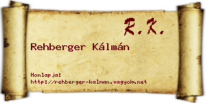 Rehberger Kálmán névjegykártya